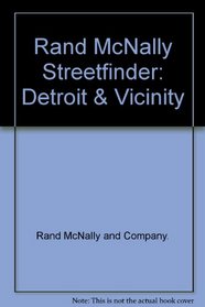 Rand McNally Streetfinder: Detroit & Vicinity