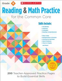 Reading and Math Practice: Grade 5: 200 Teacher-Approved Practice Pages to Build Essential Skills