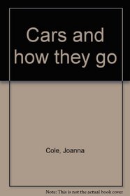 Cars and How They Go