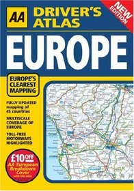 Aa Driver's Atlas Europe (AA Atlases)