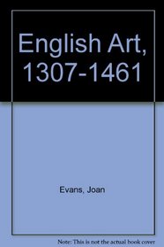 English Art, 1307-1461