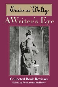 A Writer's Eye: Collected Book Reviews