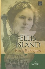 Ellis Island (Center Point Premier Romance (Large Print))