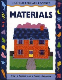 Nuffield Science and Literacy Big Book 3: Materials (Nuffield Primary Science - Science and Literacy)