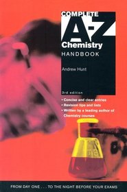 Complete A-Z Chemistry Handbook (Complete A-Z)