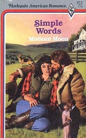 Simple Words (Harlequin American Romance, No 271)
