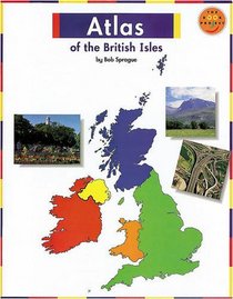 Longman Book Project: Non-fiction: Reference Topic: Atlas of the British Isles: Large Format (Longman Book Project)