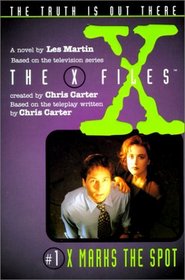 X Marks the Spot (X-Files (HarperCollins Age 9-12))