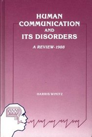 Human Communication and Its Disorders, Volume 2: (Human Communication and Its Disorders)
