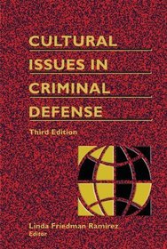 Cultural Issues in Criminal Defense - 3rd Edition