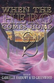 When the Hero Comes Home: 2 (Volume 2)