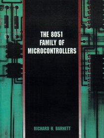 The 8051 Family of Microcontrollers
