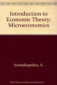 Introduction to Economic Theory: Microeconomics