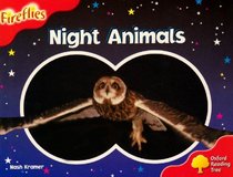 Oxford Reading Tree: Stage 4: Fireflies: Night Animals