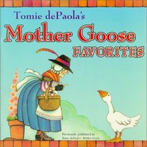 Tomie De Paola's Mother Goose Favorites