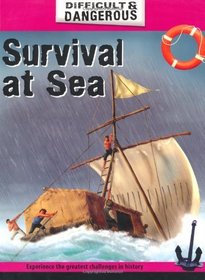 Survival at Sea (Difficult & Dangerous)