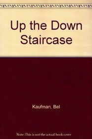 Up the Down Staircase (Full-Length Play from the Book)