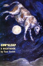 Cow'Sleap: A Nightbook : Poems 1959-1997