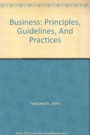 Business Principles, Practices and Guidelines