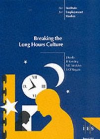 Breaking the Long Hours Culture (IES Reports)