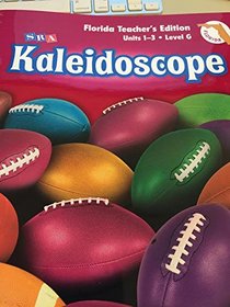 SRA Kaliedoscope Level G Units 1-3 Florida Teacher's Edition