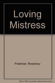 A loving mistress