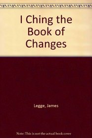 I Ching the Book of Changes
