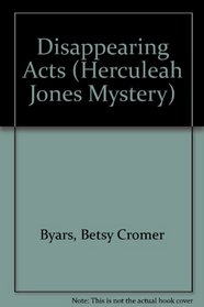 Disappearing Acts (Herculeah Jones Mystery)