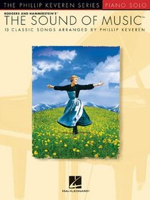 The Sound of Music: The Phillip Keveren Series
