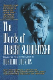 The Words of Albert Schweitzer (Words of Series)