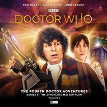 The Fourth Doctor Adventures Series 8 Volume 2 (Doctor Who The Fourth Doctor Adventures Series 8)