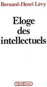 Eloge des intellectuels (Figures) (French Edition)