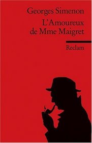 L' Amoureux de Mme Maigret