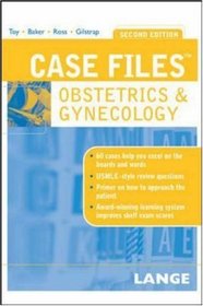 Case Files Obstetrics and Gynecology (Lange Case Files)