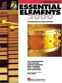 Essential Elements 2000: Comprehensive Band Method Book 2 (Percussion, Book 2)