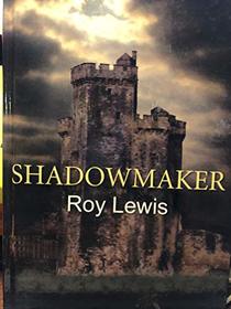 Shadowmaker