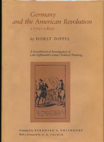 Germany and the American Revolution (Institute of Early American History)