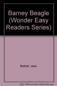 Barney Beagle (Wonder Easy Readers Series)