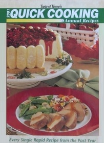 Taste of Home's 2001 Quick Cooking Annual Recipes: Every Single Rapid Recipe from the Past Year