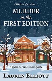 Murder in the First Edition (A Beyond the Page Bookstore Mystery (3))