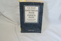 Power Through Prayer / Purpose in Prayer