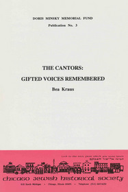 The Cantors: Gifted Voices Remembered