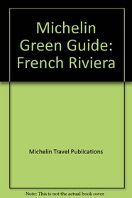 Michelin Green Guide to French Riviera