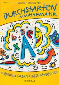 Durchstarten in Mathematik, Grundschule, Mathematik fr die 1. Klasse