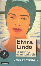 El Mundo Es Un Pa~nuelo: de Madrid a Nueva York (Spanish Edition)