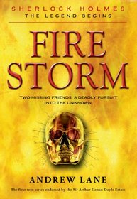 Fire Storm (Sherlock Holmes: the Legend Begins)