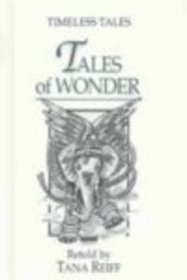 Tales of Wonder (Timeless Tales)