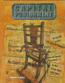 Capital Punishment: Crime, Justice, and Punishment (Crime, Justice  Punishment)