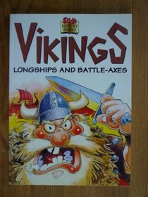 Vikings Longships and Battle - Axes