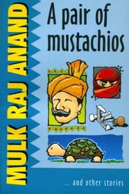 A Pair of Mustachios and Other Stories